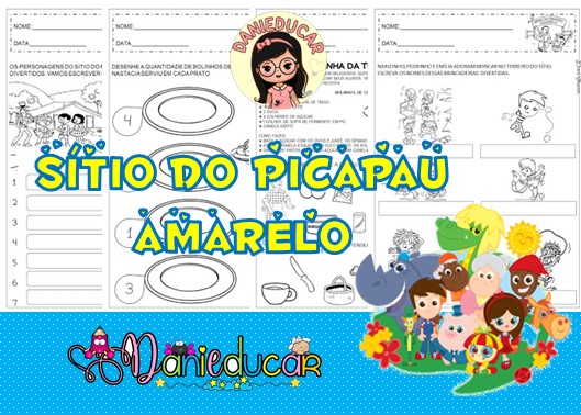 Atividades do sitio do pica pau amarelo - Dani Educar