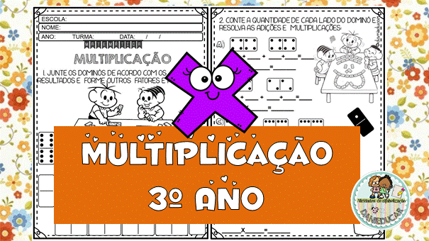 Atividades De Matemática Multiplicação 3º Ano Dani Educar