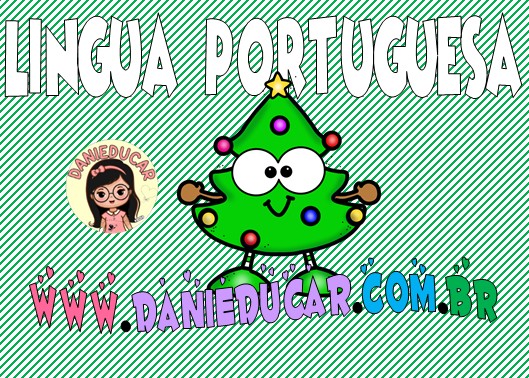 Atividades de Língua Portuguesa - natal